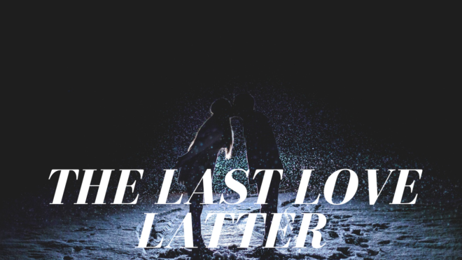 The-Last-Love-Latter